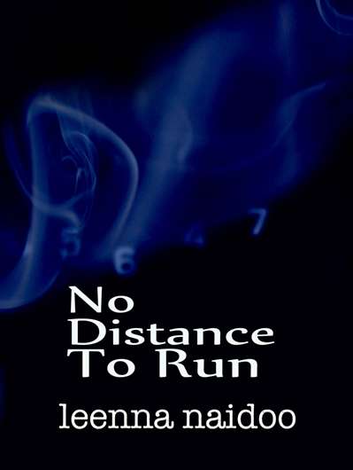 New cover No Distance To Run By Leenna naidoo